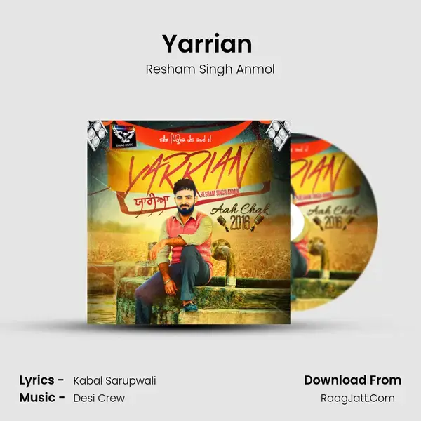 Yarrian (Aah Chak 2016) - Resham Singh Anmol