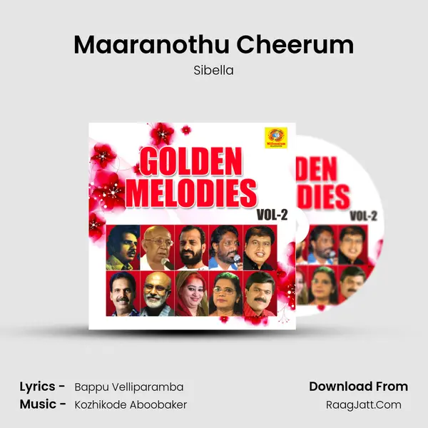 Maaranothu Cheerum Song mp3 | Sibella