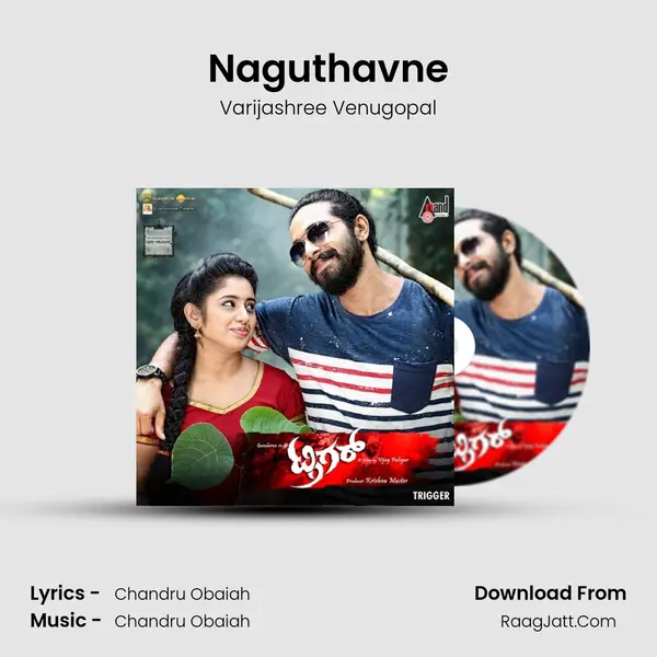 Naguthavne Song mp3 | Varijashree Venugopal