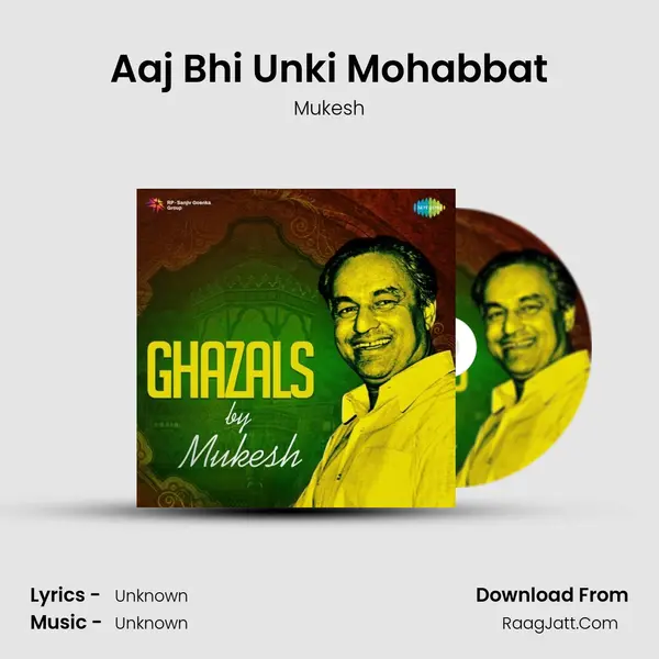 Aaj Bhi Unki Mohabbat Song mp3 | Mukesh