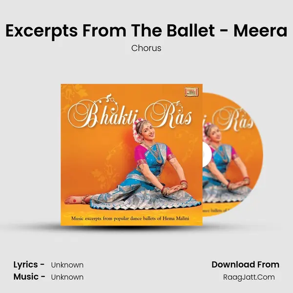 Excerpts From The Ballet - Meera Song mp3 | Chorus