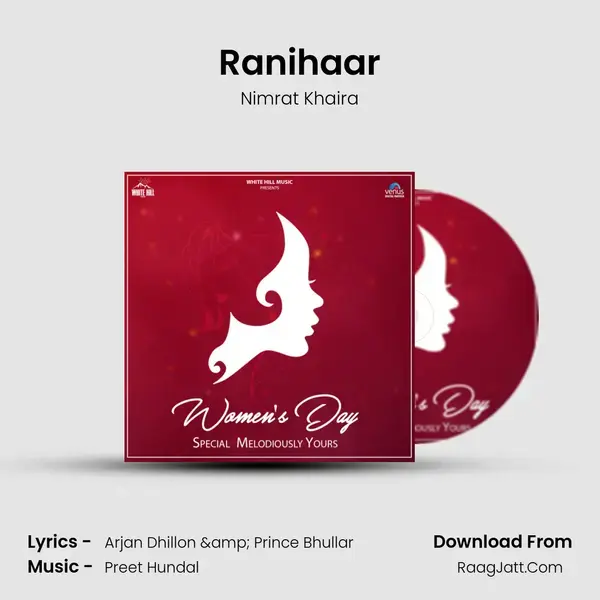 Ranihaar Song mp3 | Nimrat Khaira