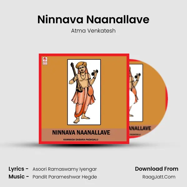 Ninnava Naanallave Song mp3 | Atma Venkatesh