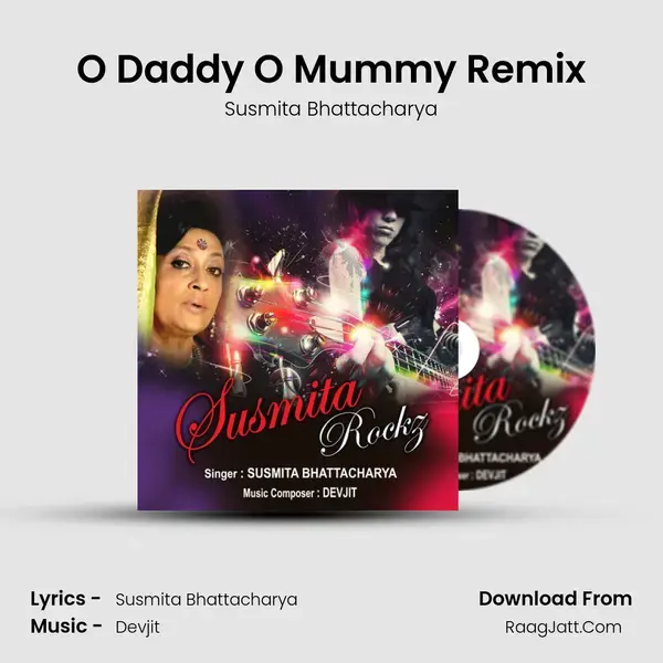 O Daddy O Mummy Remix mp3 song