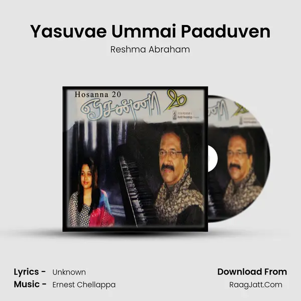 Yasuvae Ummai Paaduven Song mp3 | Reshma Abraham