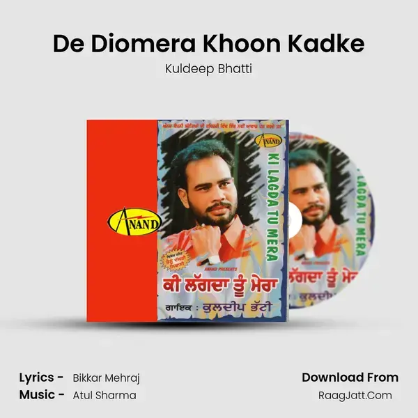 De Diomera Khoon Kadke mp3 song