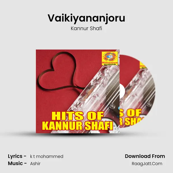 Vaikiyananjoru mp3 song