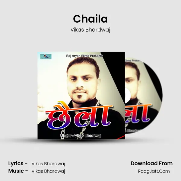 Chaila Song mp3 | Vikas Bhardwaj