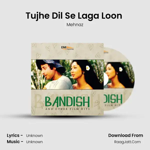 Tujhe Dil Se Laga Loon (From 