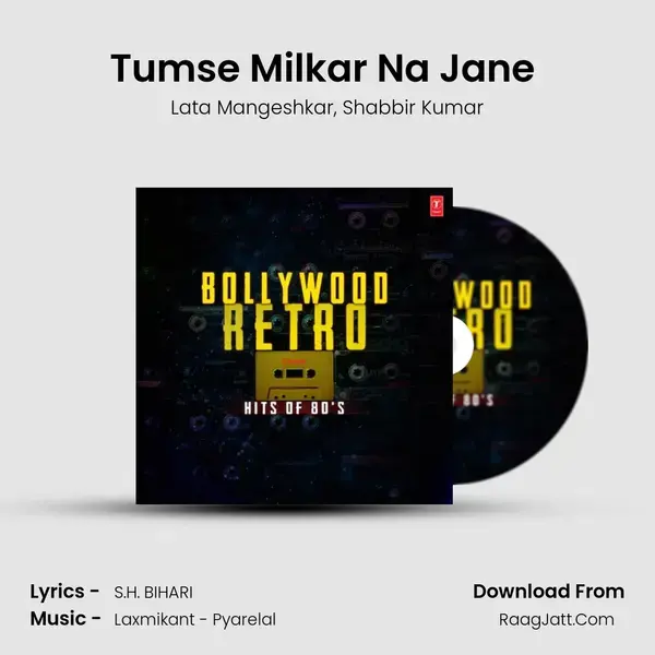 Tumse Milkar Na Jane (From 