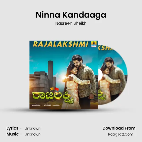 Ninna Kandaaga Song mp3 | Nasreen Sheikh