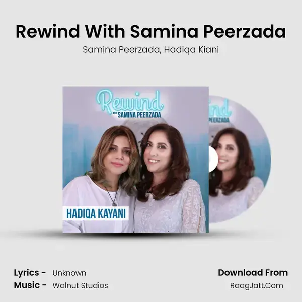 Rewind With Samina Peerzada mp3 song