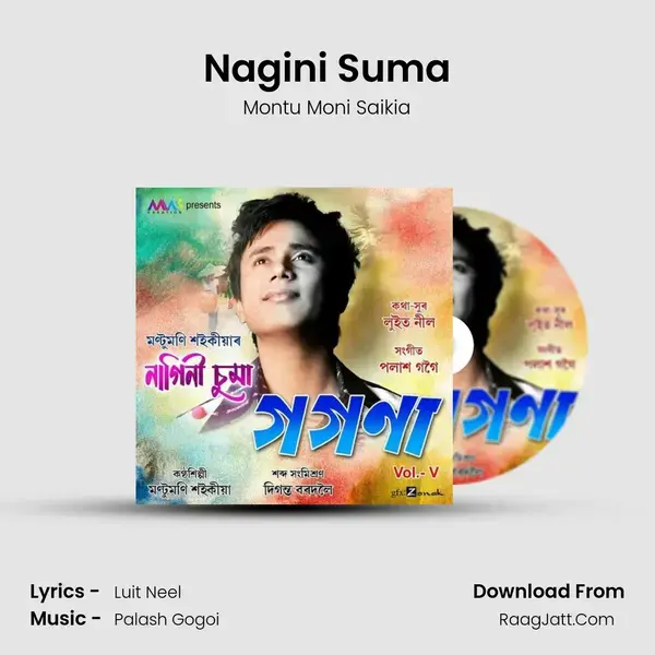 Nagini Suma Song mp3 | Montu Moni Saikia