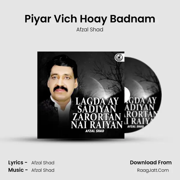 Piyar Vich Hoay Badnam mp3 song