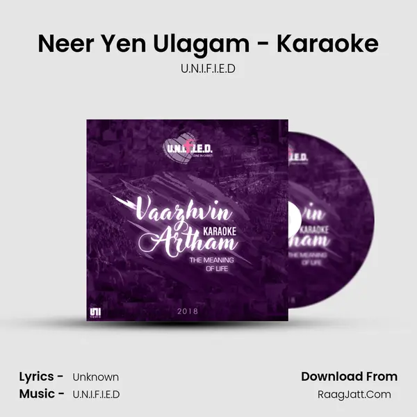 Neer Yen Ulagam - Karaoke Song mp3 | U.N.I.F.I.E.D