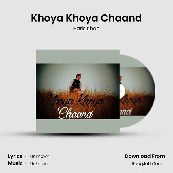 Khoya Khoya Chaand - Single - Haris Khan