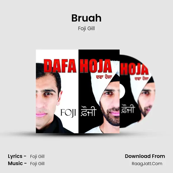 Bruah mp3 song