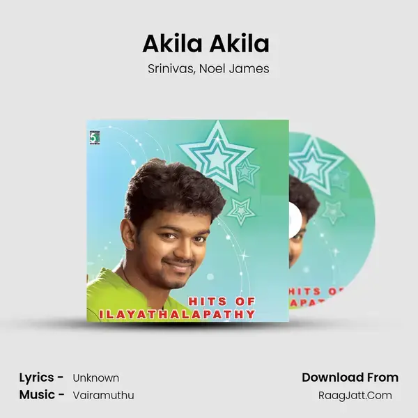 Akila Akila (From Naerukku Naer) mp3 song