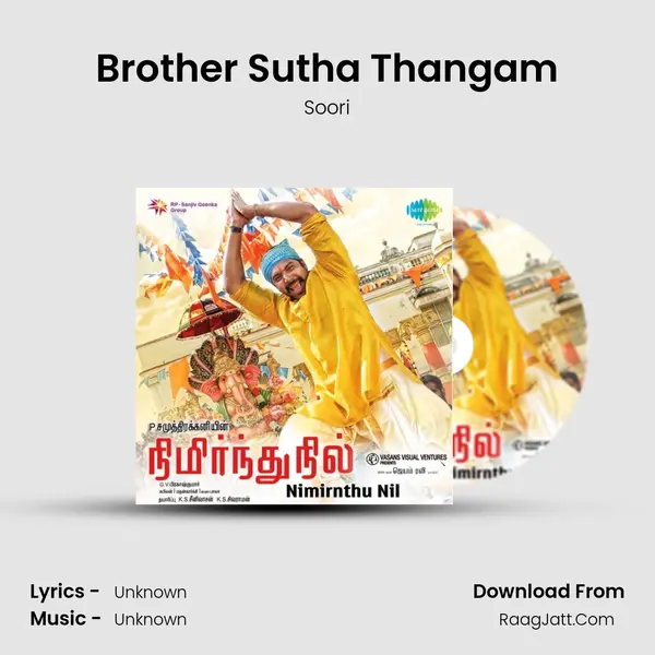 Brother Sutha Thangam Song mp3 | Soori