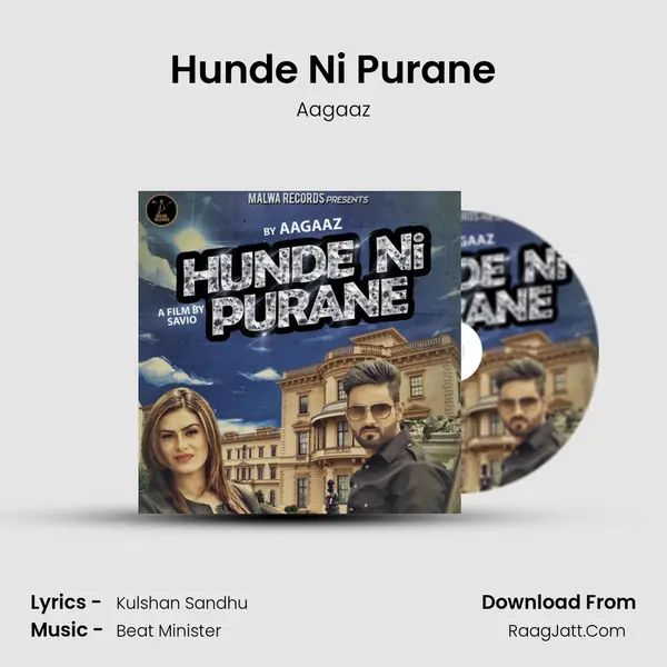 Hunde Ni Purane Song mp3 | Aagaaz