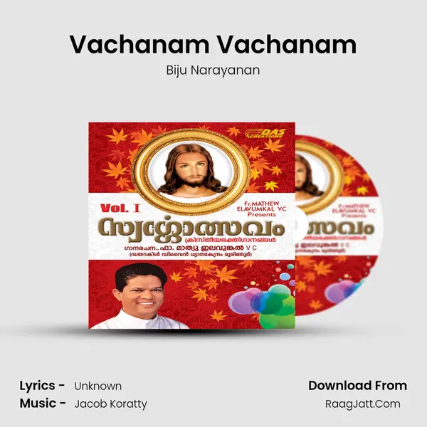 Vachanam Vachanam Song mp3 | Biju Narayanan