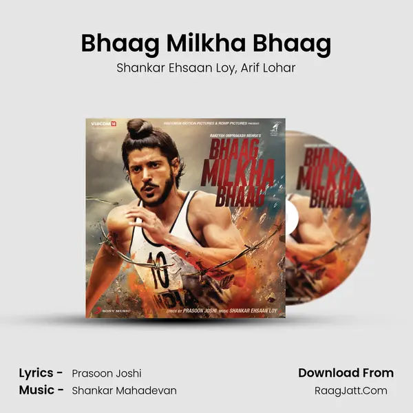 Bhaag Milkha Bhaag Song mp3 | Shankar Ehsaan Loy