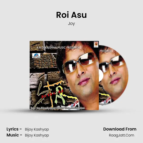 Roi Asu Song mp3 | Joy