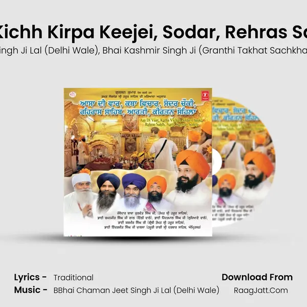 Ab Kichh Kirpa Keejei, Sodar, Rehras Sahib Song mp3 | BBhai Chaman Jeet Singh Ji Lal (Delhi Wale)