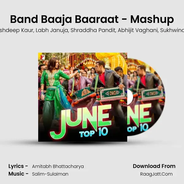 Band Baaja Baaraat - Mashup mp3 song