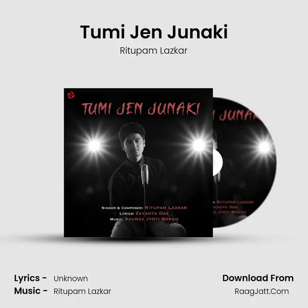 Tumi Jen Junaki - Ritupam Lazkar