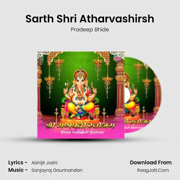 Sarth Shri Atharvashirsh Song mp3 | Pradeep Bhide