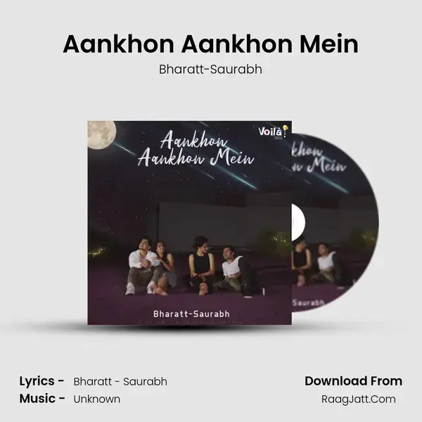 Aankhon Aankhon Mein Song mp3 | Bharatt-Saurabh