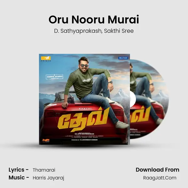 Oru Nooru Murai Song mp3 | D. Sathyaprakash