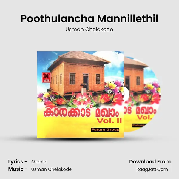 Poothulancha Mannillethil mp3 song