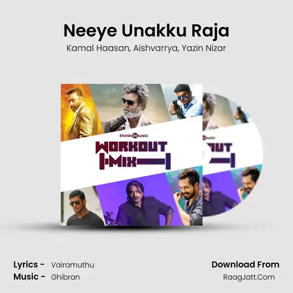 Neeye Unakku Raja mp3 song