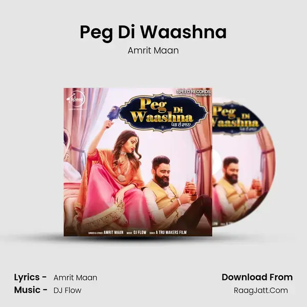 Peg Di Waashna - Amrit Maan