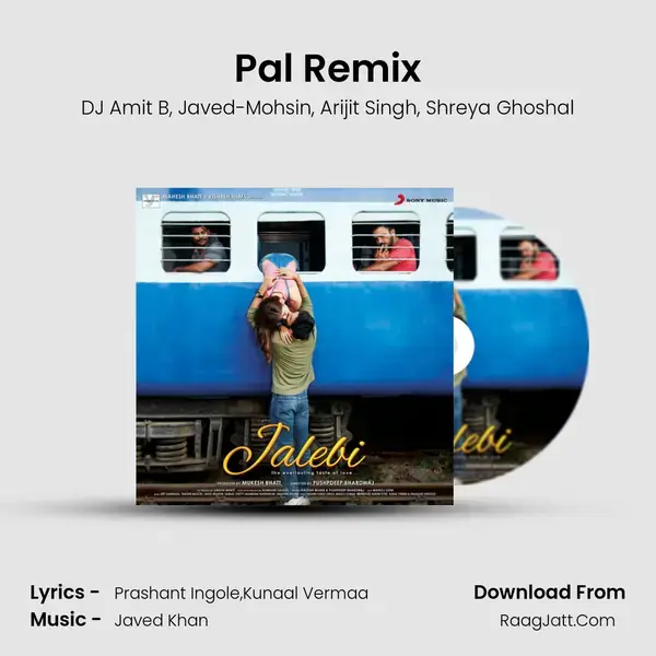 Pal Remix mp3 song