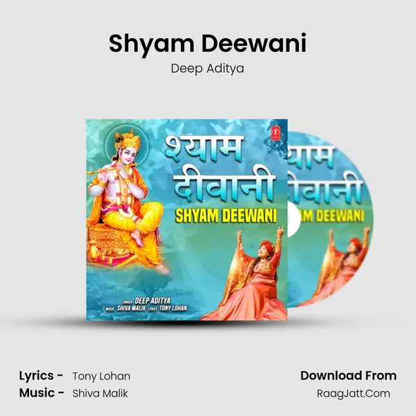 Shyam Deewani mp3 song