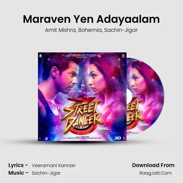 Maraven Yen Adayaalam Song mp3 | Amit Mishra