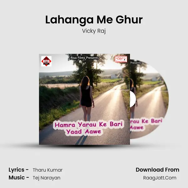 Lahanga Me Ghur Song mp3 | Vicky Raj