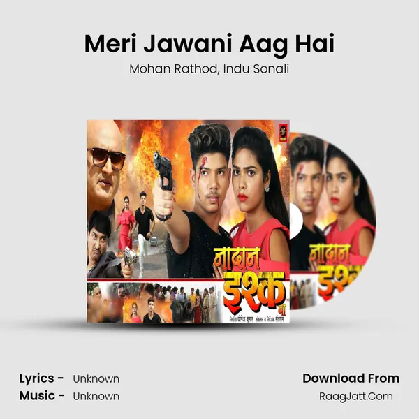 Meri Jawani Aag Hai Song mp3 | Mohan Rathod