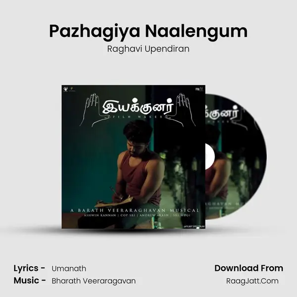 Pazhagiya Naalengum mp3 song