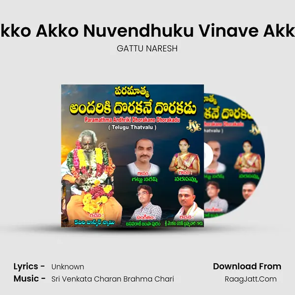 Akko Akko Nuvendhuku Vinave Akka mp3 song