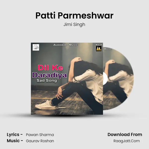 Patti Parmeshwar mp3 song