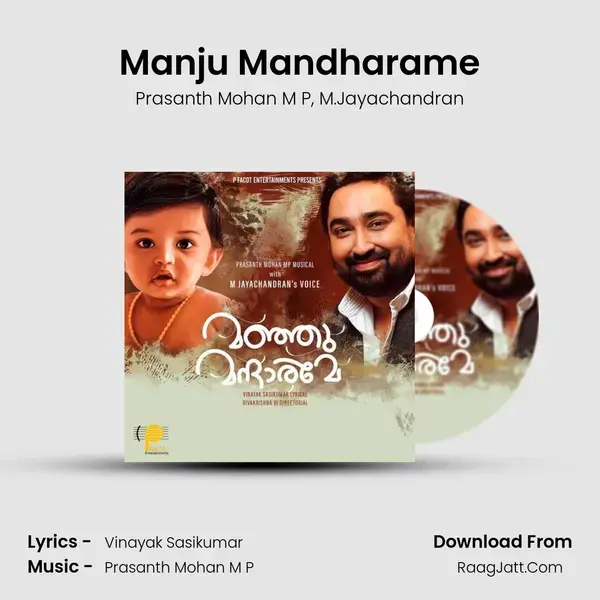 Manju Mandharame Song mp3 | Prasanth Mohan M P