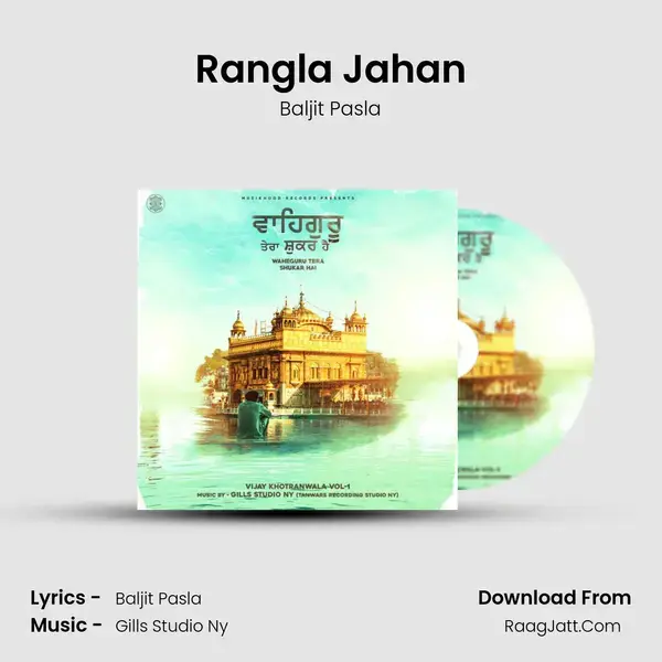 Rangla Jahan Song mp3 | Baljit Pasla