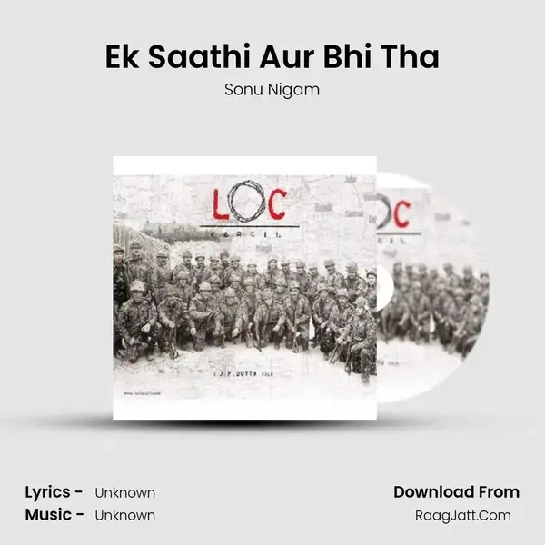 Ek Saathi Aur Bhi Tha Song mp3 | Sonu Nigam