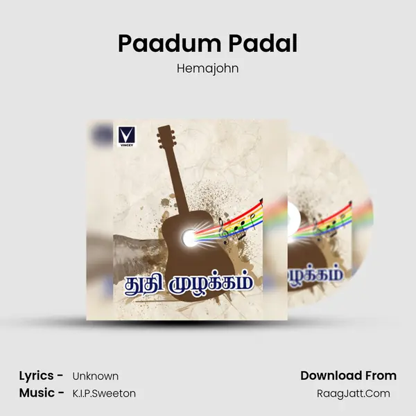 Paadum Padal Song mp3 | Hemajohn