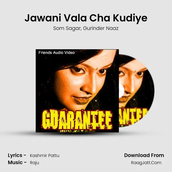 Jawani Vala Cha Kudiye mp3 song