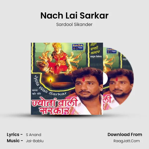 Nach Lai Sarkar Song mp3 | Sardool Sikander